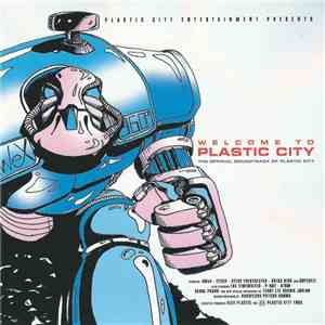 Various - Welcome To Plastic City