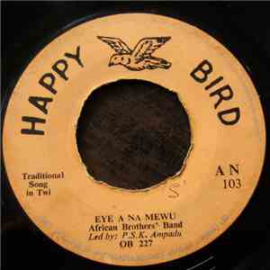 African Brother's Band - Eye A Na Mewu / Akwankwaa