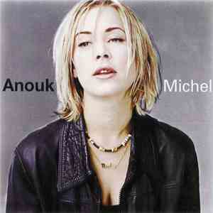 Anouk - Michel