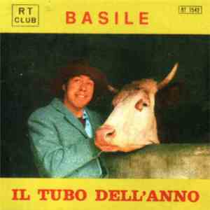 Basile - Il Tubo Dell’Anno