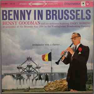 Benny Goodman And His Orchestra Featuring Jimmy Rushing - Benny In Brussels ...