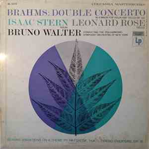 Brahms - Isaac Stern, Leonard Rose, Bruno Walter Conducting The Philharmoni ...