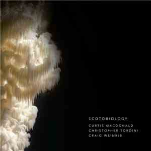 Curtis Robert Macdonald - Scotobiology