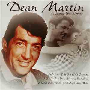 Dean Martin - 32 Songs For Lovers