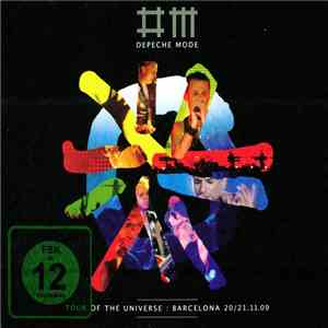 Depeche Mode - Tour Of The Universe : Barcelona 20/21.11.09