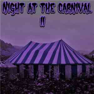 Derek & Brandon Fiechter - Night At The Carnival II