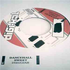Diegojah - Dancehall Sweet