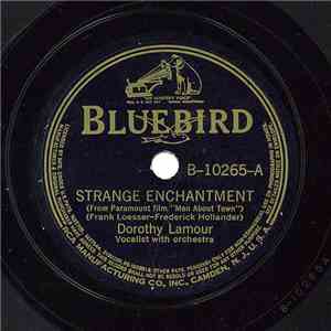 Dorothy Lamour - Strange Enchantment / That Sentimental Sandwich