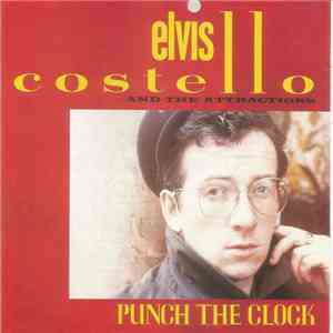 Elvis Costello & The Attractions - Punch The Clock