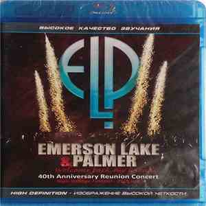 Emerson, Lake & Palmer - 40th Anniversary Reunion Concert