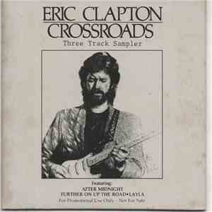 Eric Clapton - Crossroads (Sampler)