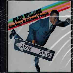 Flip Wilson - Cowboys & Colored People