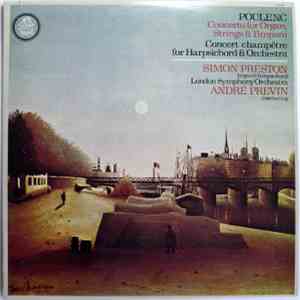 Francis Poulenc, André Previn, The London Symphony Orchestra - Poulenc Conc ...
