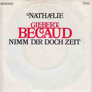 Gilbert Becaud - Nathalie / Nimm Dir Doch Zeit