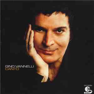 Gino Vannelli - Canto
