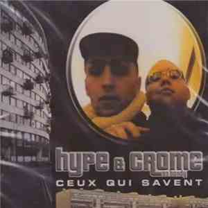Hype  & Crome - Ceux Qui Savent