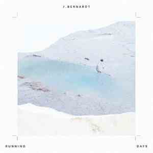 J. Bernardt - Running Days