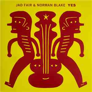 Jad Fair & Norman Blake - Yes