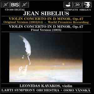 Jean Sibelius, Leonidas Kavakos, Lahti Symphony Orchestra, Osmo Vänskä - Vi ...