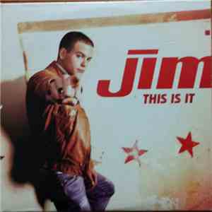 Jim  - This Is It