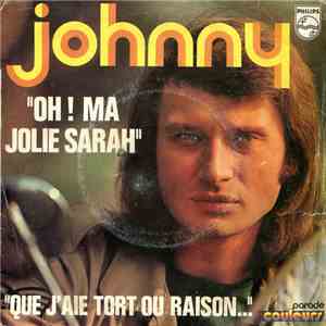 Johnny Hallyday - Oh! Ma Jolie Sarah
