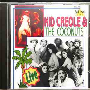 Kid Creole And The Coconuts - Kid Creole And The Coconuts - live
