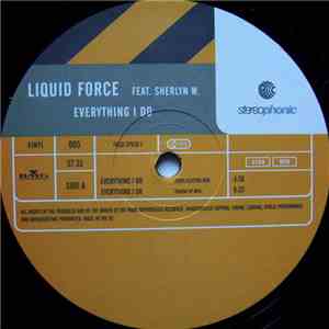 Liquid Force Feat. Sherlyn W. - Everything I Do