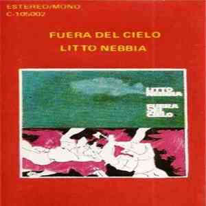Litto Nebbia - Fuera Del Cielo
