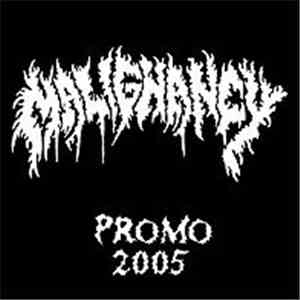 Malignancy - Promo 2005