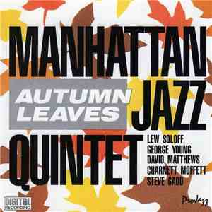 Manhattan Jazz Quintet - Autumn Leaves