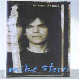 Mike Stern - Between The Lines