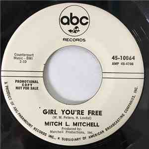 Mitch L. Mitchell - Girl You're Free / Gone, Gone, Gone