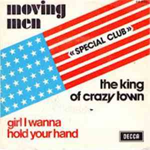Moving Men - The King Of Crazy Town