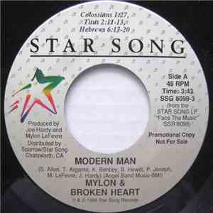 Mylon & Broken Heart - Modern Man / Change