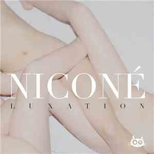 Niconé - Luxation