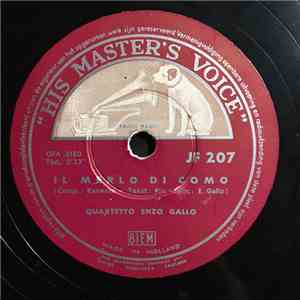Quartetto Enzo Gallo - Il Merlo Di Como / O Ciucciariello