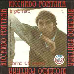 Riccardo Fontana - E' Già Sera