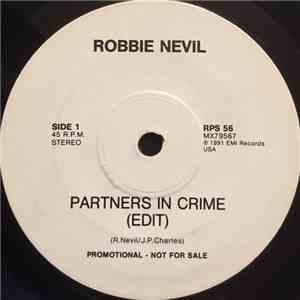 Robbie Nevil - Partners In Crime