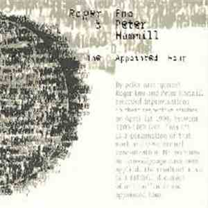 Roger Eno & Peter Hammill - The Appointed Hour