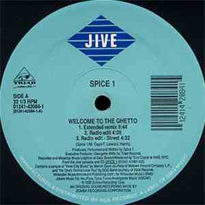 Spice 1 - Welcome To The Ghetto