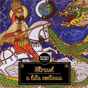 Strawl - A Luta Continua