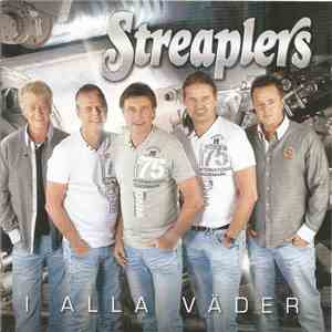 Streaplers - I Alla Väder