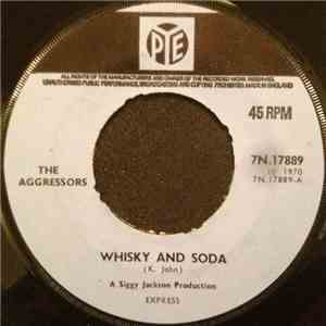 The Aggressors - Whisky And Soda