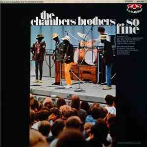The Chambers Brothers - So Fine