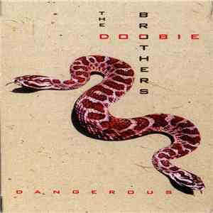 The Doobie Brothers - Dangerous