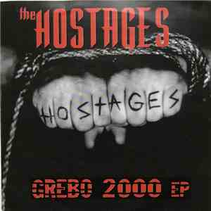 The Hostages - Grebo 2000 EP