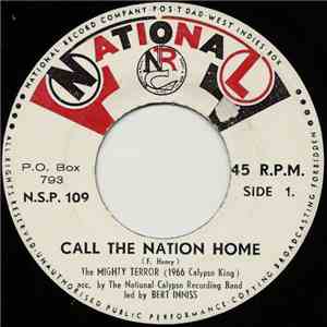 The Mighty Terror (1966 Calypso King) - Call The Nation Home