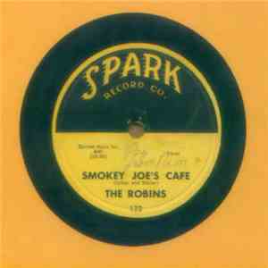 The Robins - Smokey Joe's Cafe