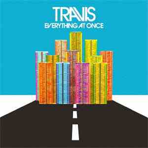 Travis - Everything At Once