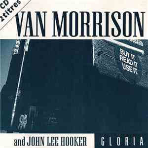 Van Morrison And John Lee Hooker - Gloria